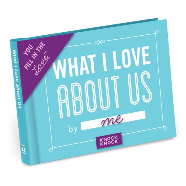 What I Love About Us - Fill In The Love Journal