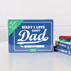 What I Love About Dad - Fill In The Love Journal