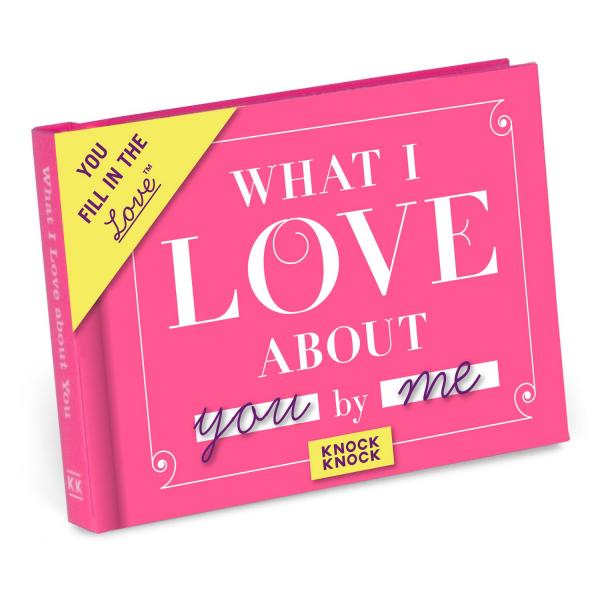 What I Love About You and Me - Fill In The Love Journal